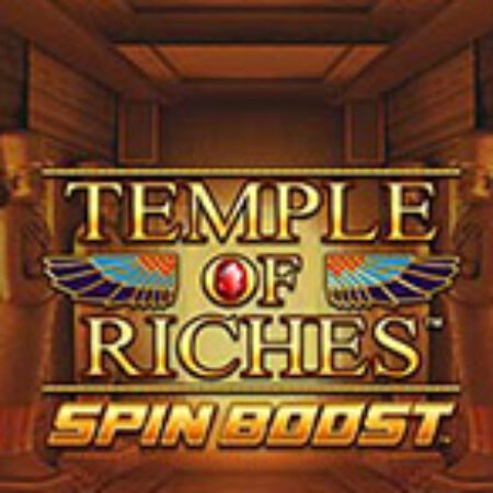 Temple of Riches Spin Boost Slot