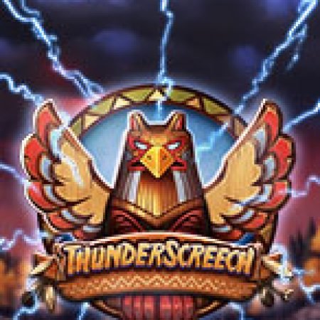 Sấm Sét Cuồng Nộ – Thunder Screech Slot