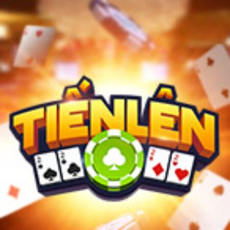 Tiến Lên – Tien Len Slot