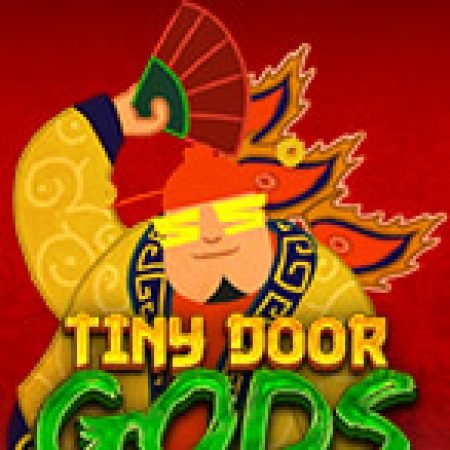 Tiny Door Gods Slot