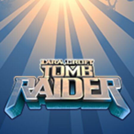 Tomb Raider Slot