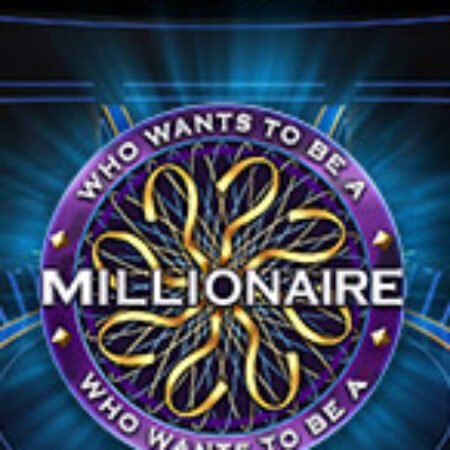 Ai Là Triệu Phú – Who wants to be a Millionaire Slot