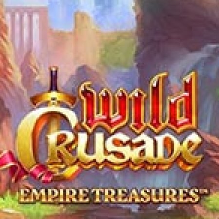 Wild Crusade: Empire Treasures Slot