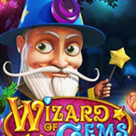 Phù Thủy Lùn – Wizard of Gems Slot